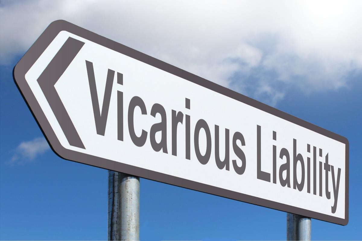 Everything you need to know about Vicarious Liability